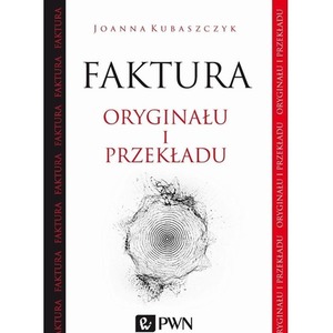 Faktura oryginału i przekładu