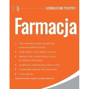 Farmacja - ujednolicone przepisy