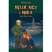 Felix, Net i Nika oraz Pałac Snów T.3
