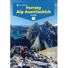 Ferraty Alp Austriackich. Tom 3. Zachód