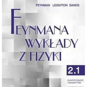 Feynmana wykłady z fizyki. T. 2, cz. 1