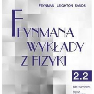 Feynmana wykłady z fizyki. T. 2, cz. 2