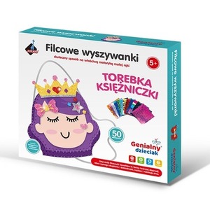Filcowe wyszywanki - torebka księżniczka