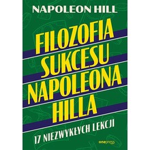Filozofia sukcesu Napoleona Hilla