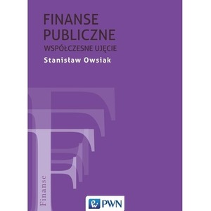 Finanse publiczne. Współczesne ujęcie