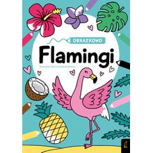 Flamingi. Obrazkowo
