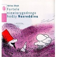 Fortele niewiarygodnego hodży Nasreddina