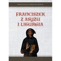 Franciszek z Asyżu i liturgia