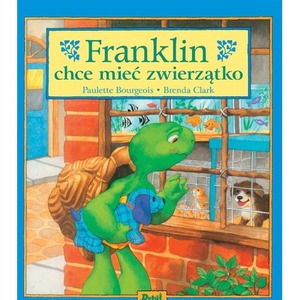 Franklin chce mieć zwierzątko. Franklin