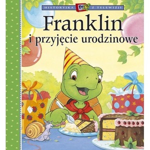 Franklin i przyjęcie urodzinowe