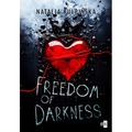 Freedom of Darkness