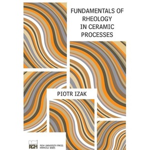 Fundamentals of Rheology in Ceramic Processes