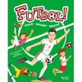 Futbol!. Zasady, gwiazdy, drużyny