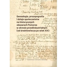 Genealogia, prozopografia i dzieje społeczeństw...