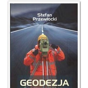 Geodezja inzynieryjno-drogowa