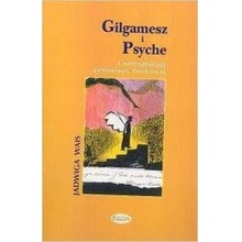 Gilgamesz i Psyche