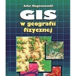 GIS w geografii fizycznej