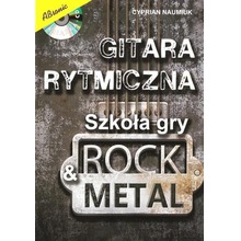 Gitara rytmiczna. Szkoła gry rock & metal w.2