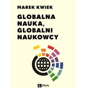 Globalna nauka, globalni naukowcy