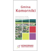 Gmina Komorniki - mapa turystyczna 1:60 000 plany miejscowości 1:20 000