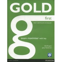 Gold First. Exam Maximiser with key + CD
