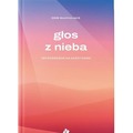 Głos z nieba - 365 rozważań na każdy dzień