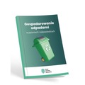 Gospodarowanie odpadami w pytaniach i...