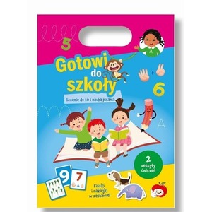 Gotowi do szkoły. Liczenie do 10 i nauka pisania