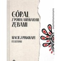 Góral z powyłamywanymi zębami