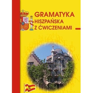 Gramatyka hiszpańska z ćwiczeniami