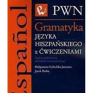 Gramatyka języka hiszpańskiego z ćwiczeniami