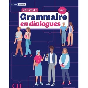 Grammaire en dialogues niveau avance + online