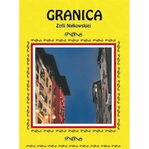 "Granica" Zofii Nałkowskiej. Streszczenie, analiza