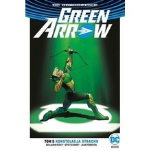 Green Arrow T.5 Konstelacja strachu
