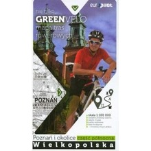 Green Velo. Poznań i okolice cz. płn.