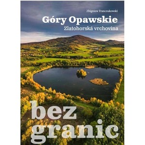 Góry Opawskie bez granic
