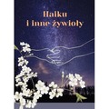 Haiku i inne żywioły