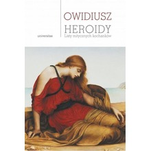 Heroidy. Listy mitycznych kochanków