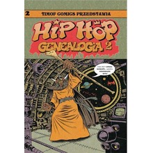 Hip Hop Genealogia T.2