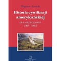 Historia cywilizacji amerykańskiej T.2