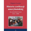 Historia cywilizacji amerykańskiej T.4