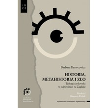 Historia, metahistoria i zło