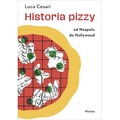 Historia pizzy. Od Neapolu do Hollywood