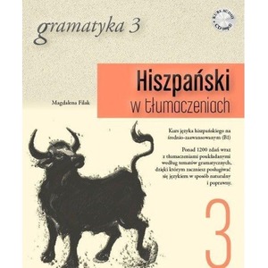 Hiszpański w tłumaczeniach. Gramatyka 3 + CD