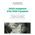 Holistic management of the COVID-19 pandemic