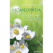 Homeopatia. Alterntywny sposób leczenia