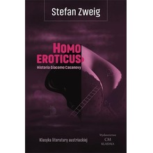 Homo eroticus. Historia Giacomo Casanovy