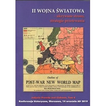II Wojna Światowa - ukrywane strony, strategie...