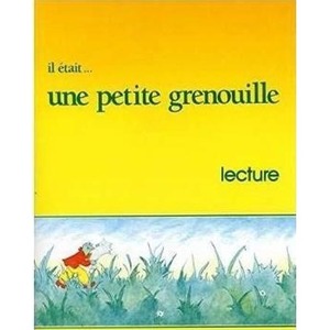 Il etait...une petite grenouille 1 lecture