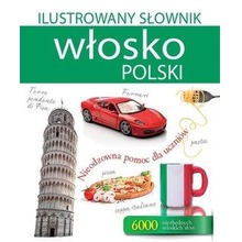Ilustrowany słownik włosko-polski w.2017